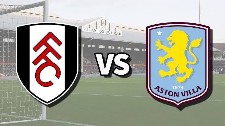 Aston Villa vs. Fulham Preview: Who Will Come Out on Top?