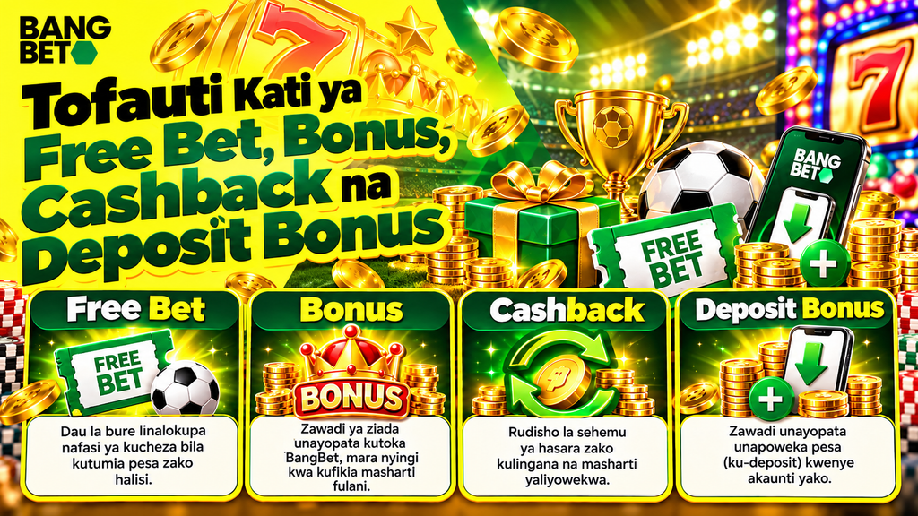 tofauti-ya-free-bet-bonus-cashback-deposit-bonus