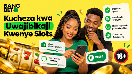 Kucheza kwa Uwajibikaji Kwenye Slots Tanzania