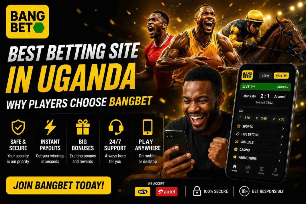BangBet banner promoting Uganda's top betting site with sports betting, mobile app, and player benefits.