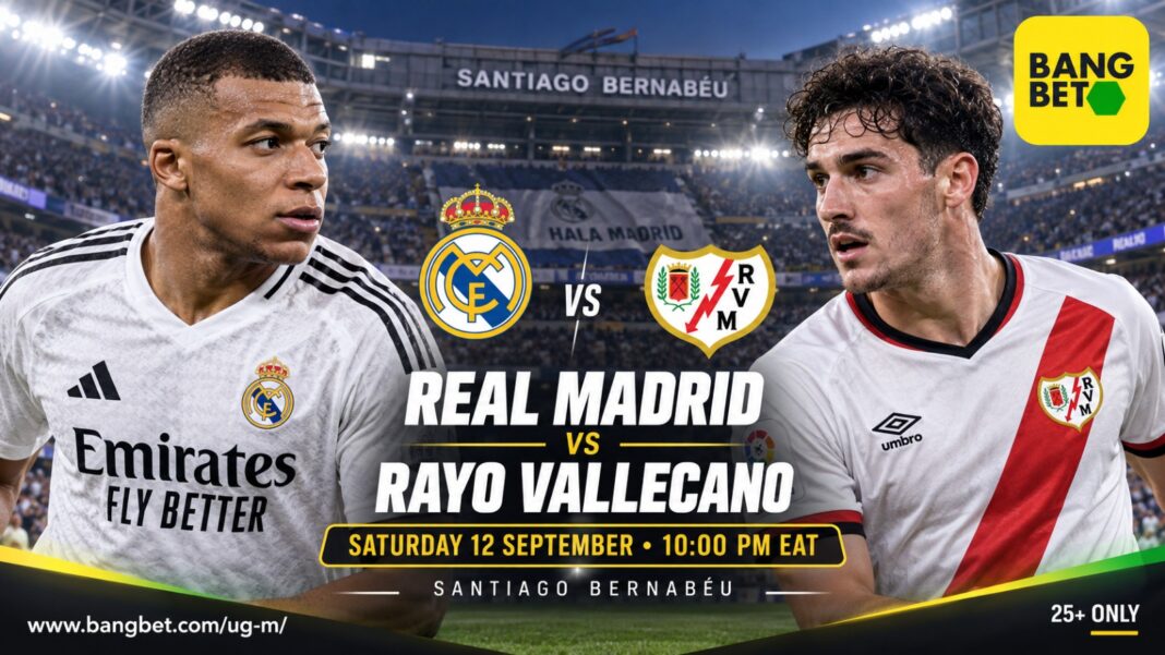 Real Madrid forward Kylian Mbappé and Rayo Vallecano striker Sergio Camello on a Bangbet Uganda match poster showing the 10:00pm EAT kick-off and 25+ notice.
