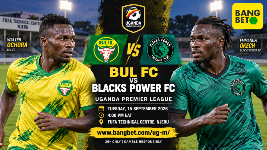 BUL vs Blacks Power: Isabirye Eyes Njeru Victory